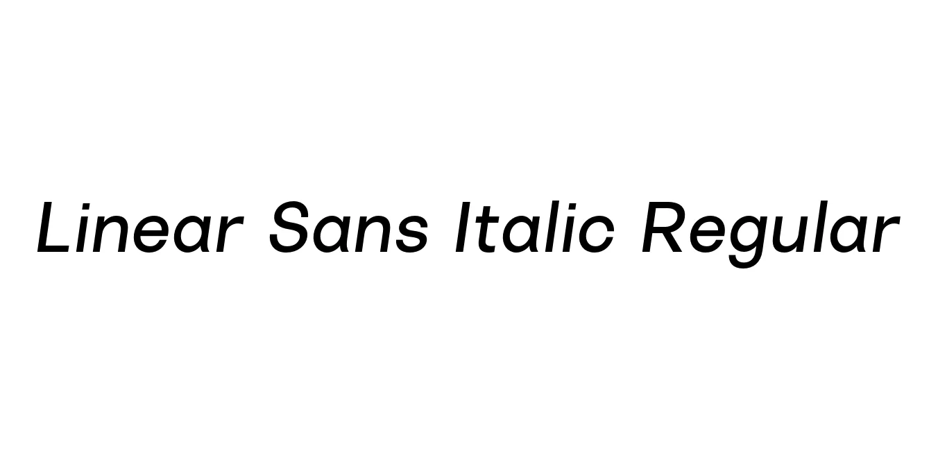Linear Sans Italic Regular Font Preview