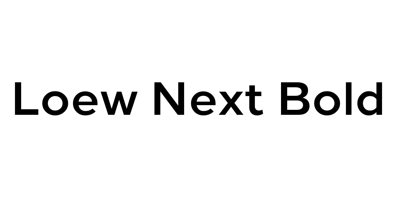 Loew Next Bold Font Preview