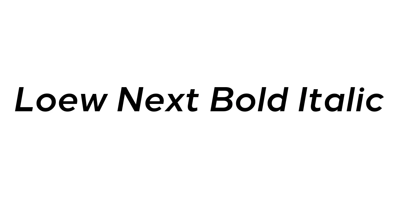 Loew Next Bold Italic Font Preview