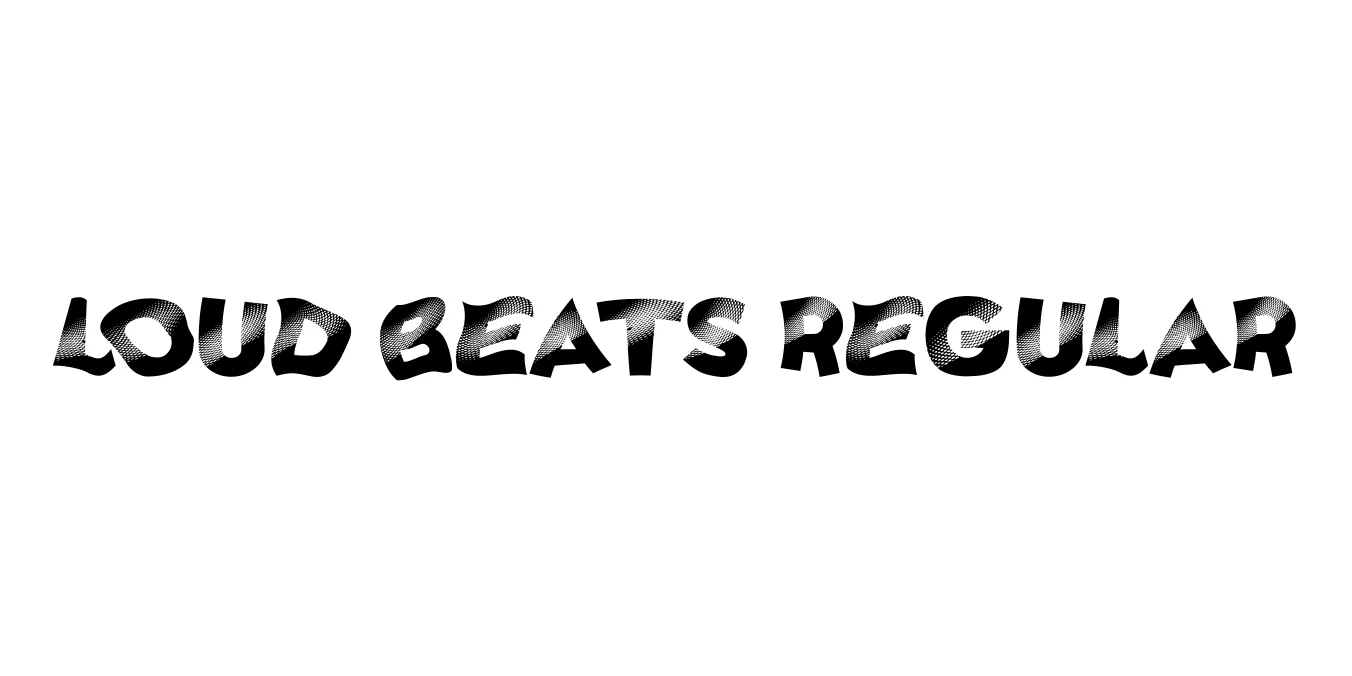 Loud Beats Regular Font Preview