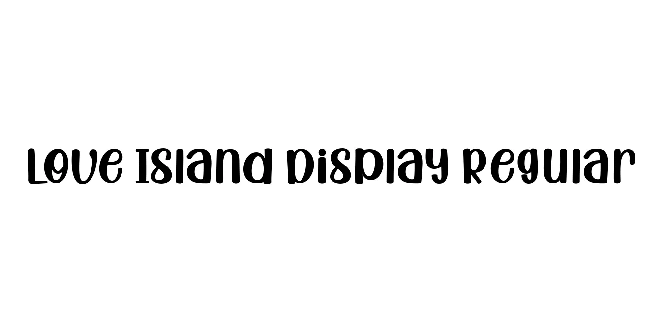 Love Island Display Regular Font Preview