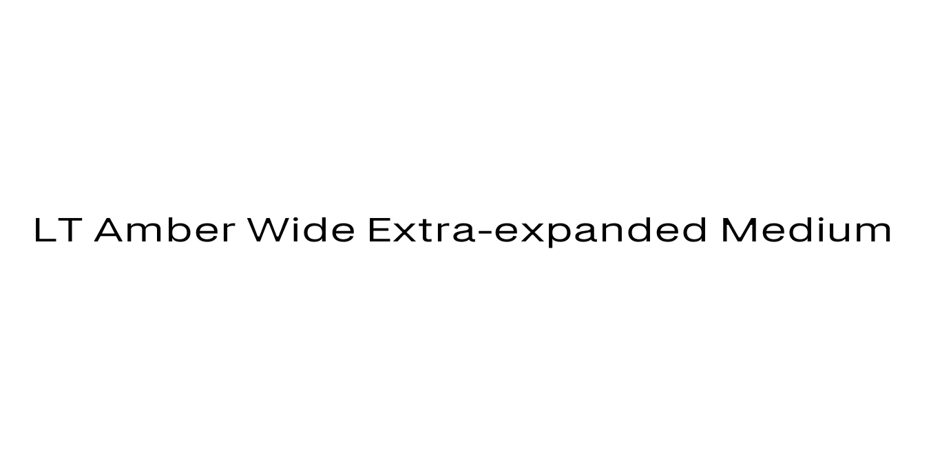 LT Amber Wide Extra-expanded Medium Font Preview