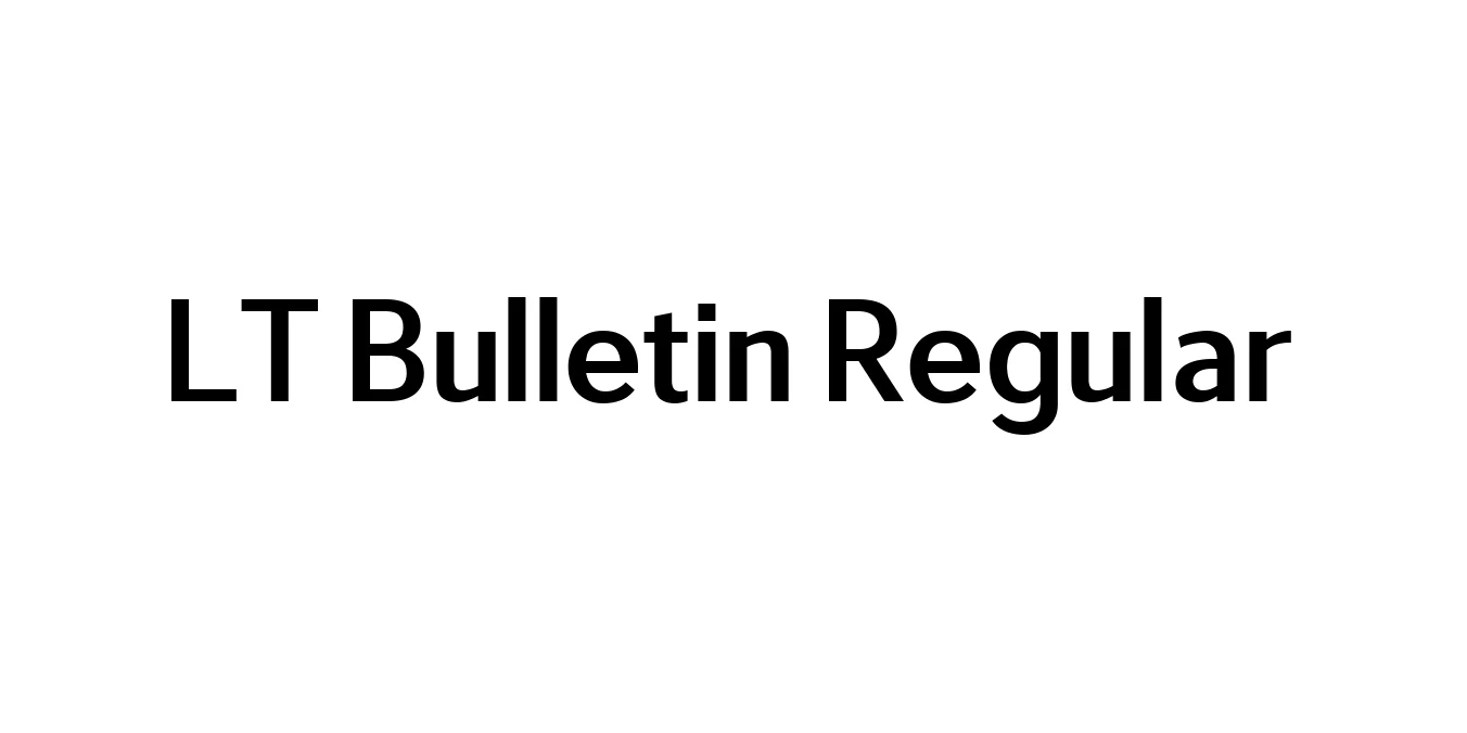 LT Bulletin Regular Font Preview