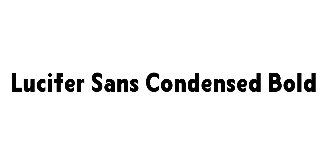 Lucifer Sans Condensed Bold Font Preview