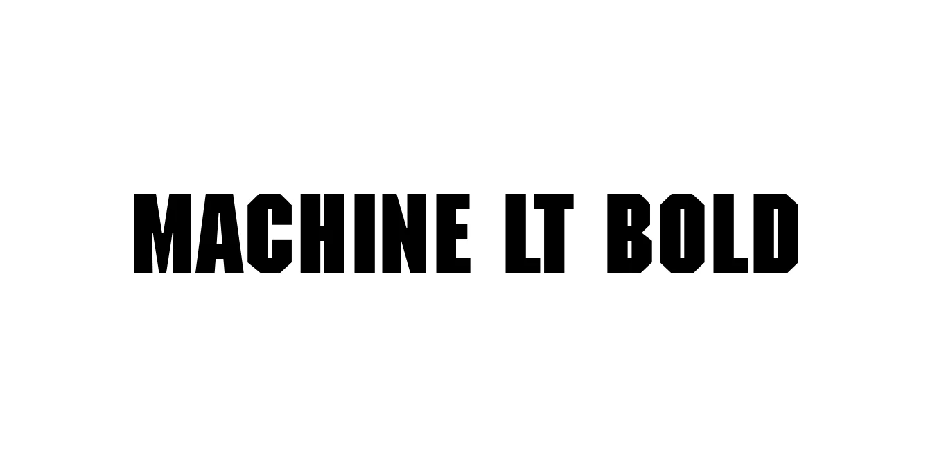 Machine LT Bold Font Preview