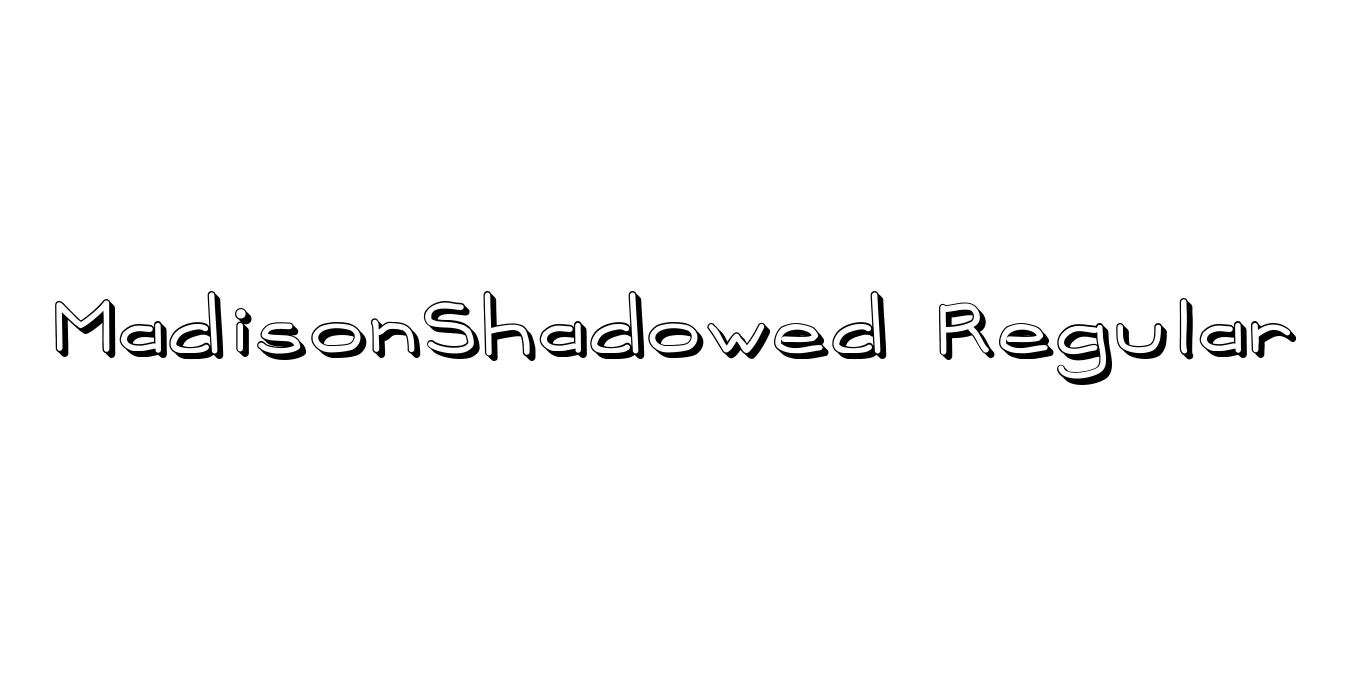 MadisonShadowed Regular Font Preview