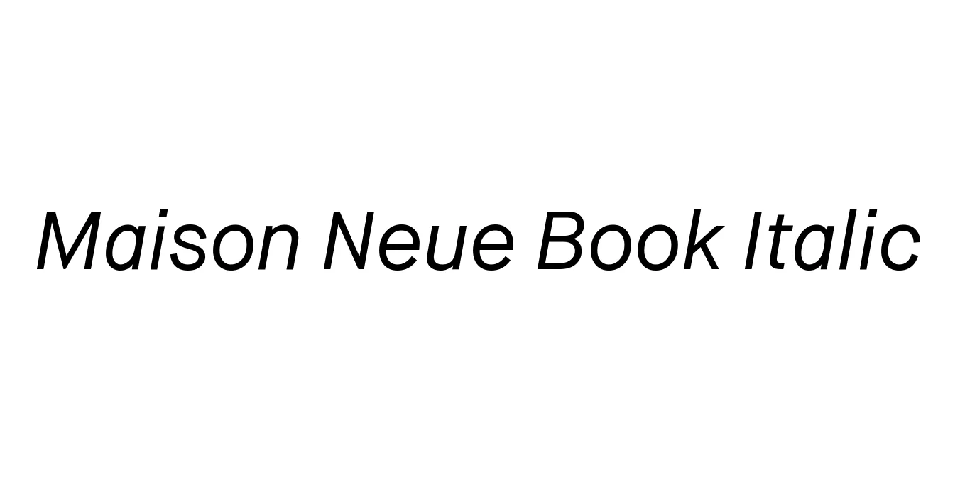 Maison Neue Book Italic Font Preview