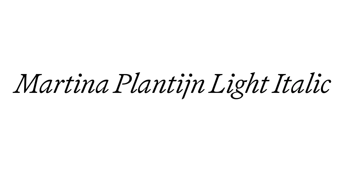 Martina Plantijn Light Italic Font Preview