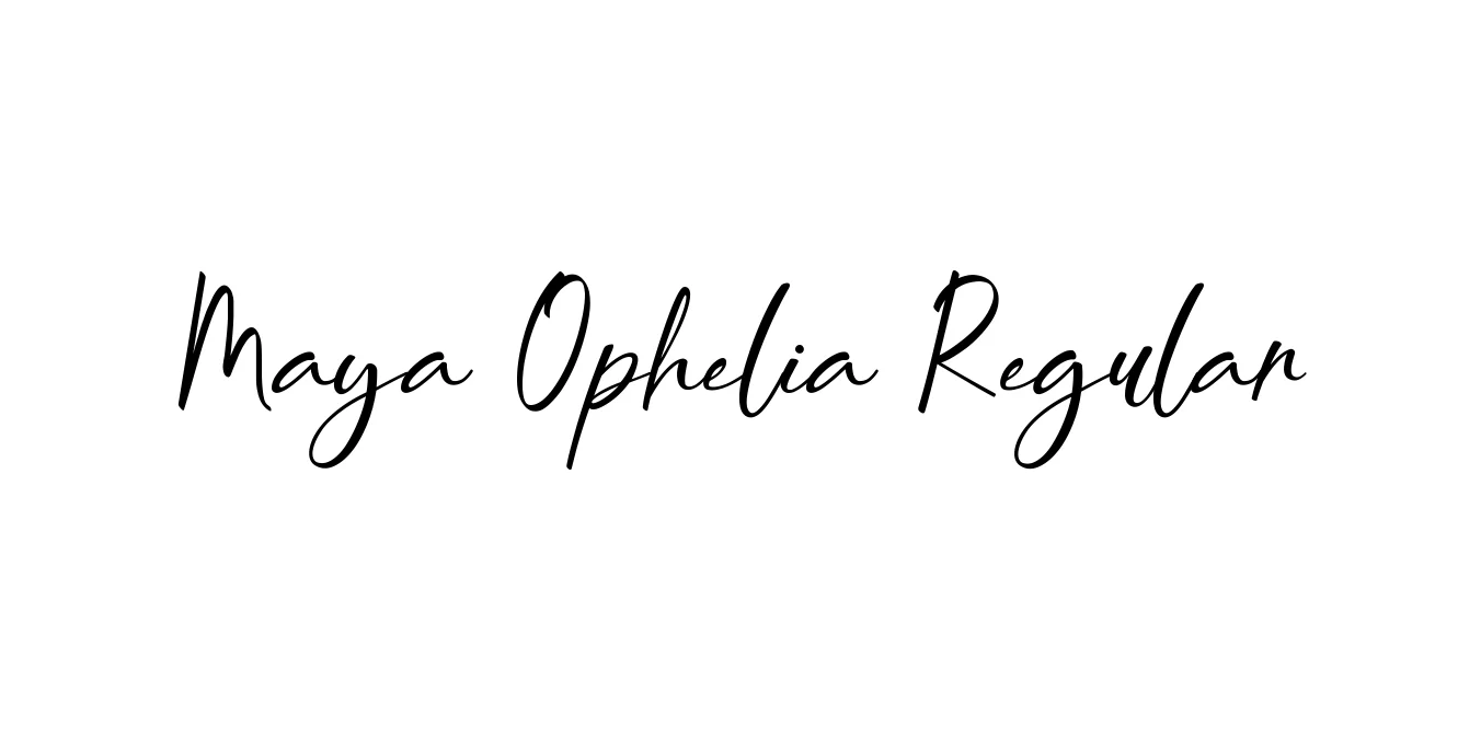 Maya Ophelia Regular Font Preview