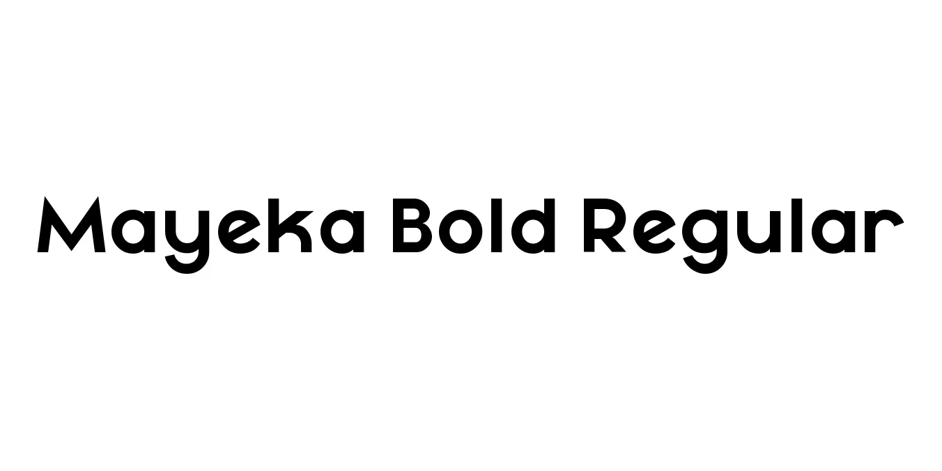 Mayeka Bold Regular Font Preview
