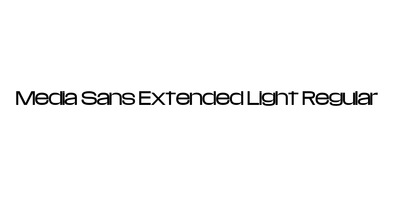 Media Sans Extended Light Regular Font Preview