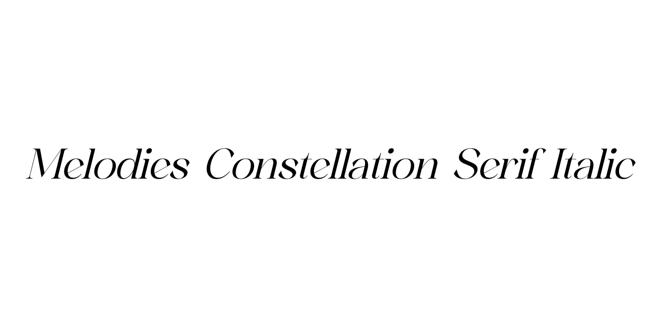 Melodies Constellation Serif Italic Font Preview
