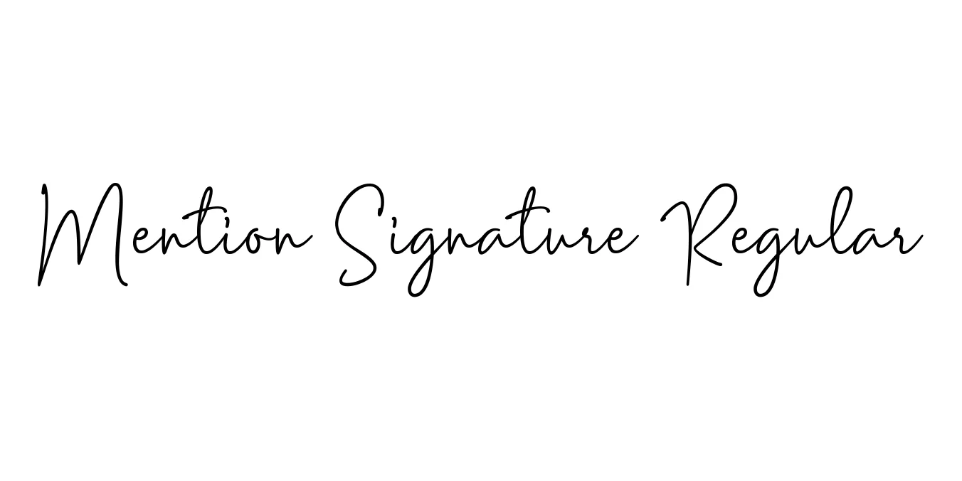 Mention Signature Regular Font Preview