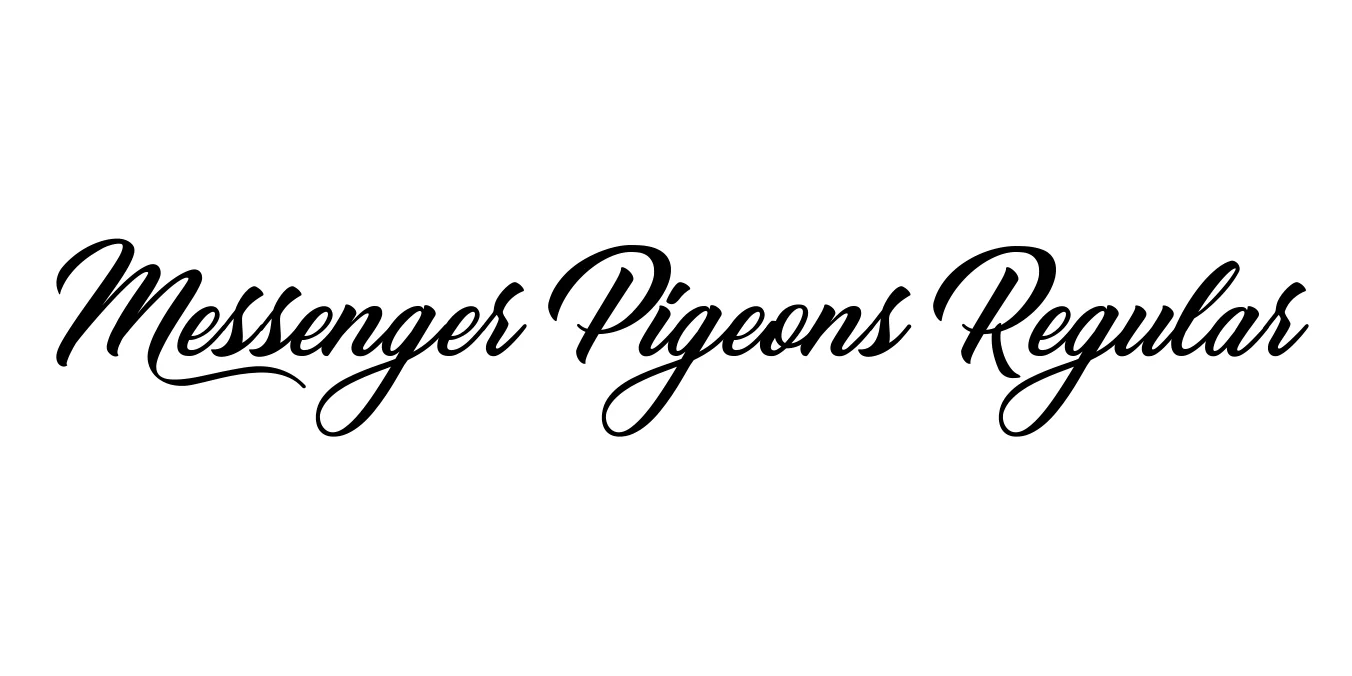 Messenger Pigeons Regular Font Preview