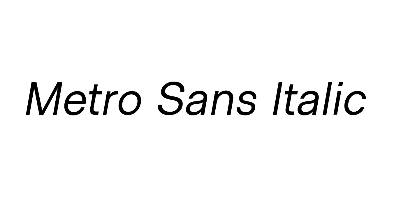 Metro Sans Italic Font Preview