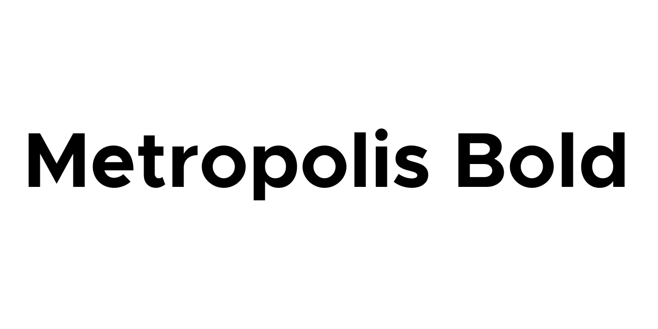 Metropolis Bold Font Preview