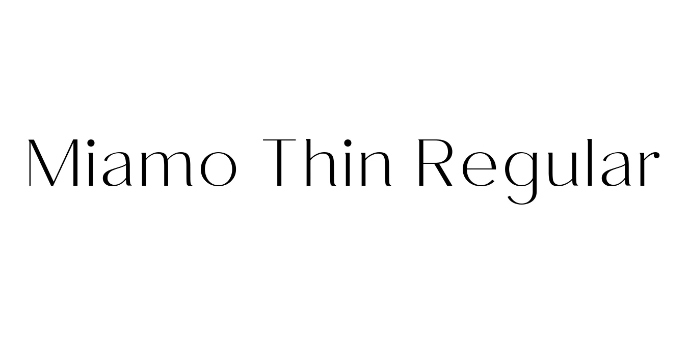 Miamo Thin Regular Font Preview