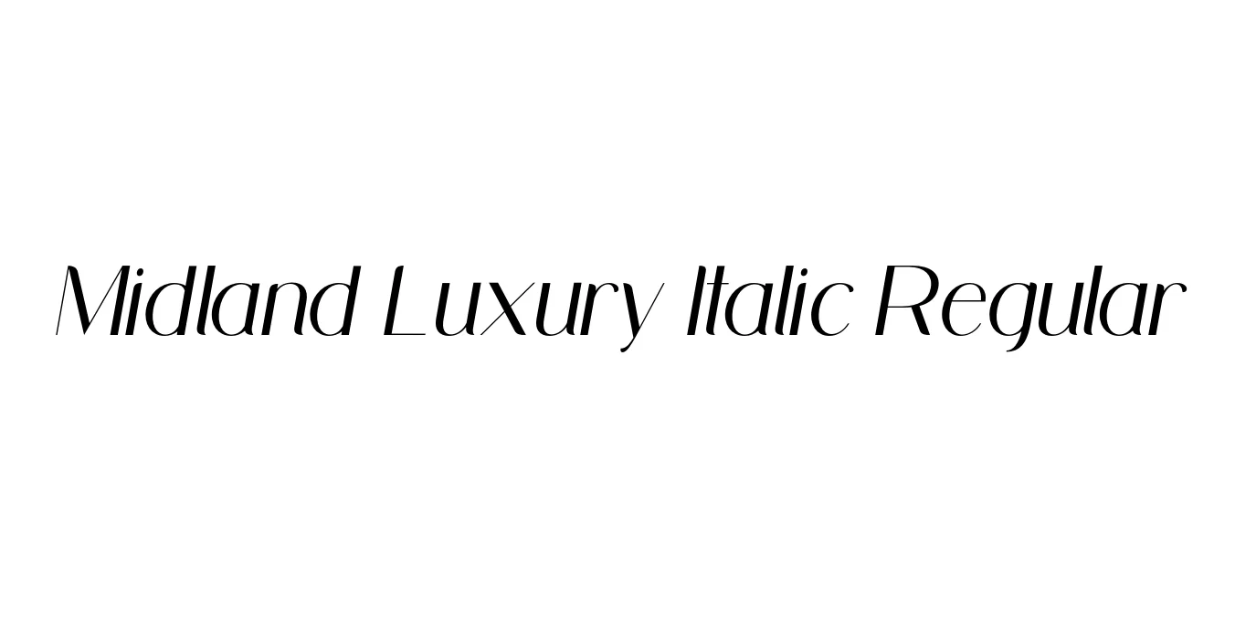 Midland Luxury Italic Regular Font Preview