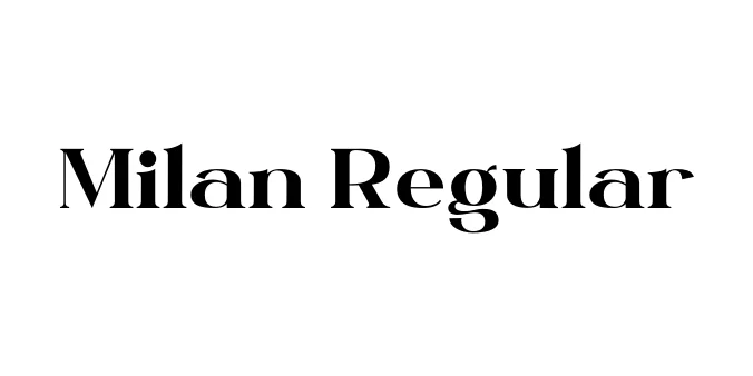 Milan Regular Font Preview