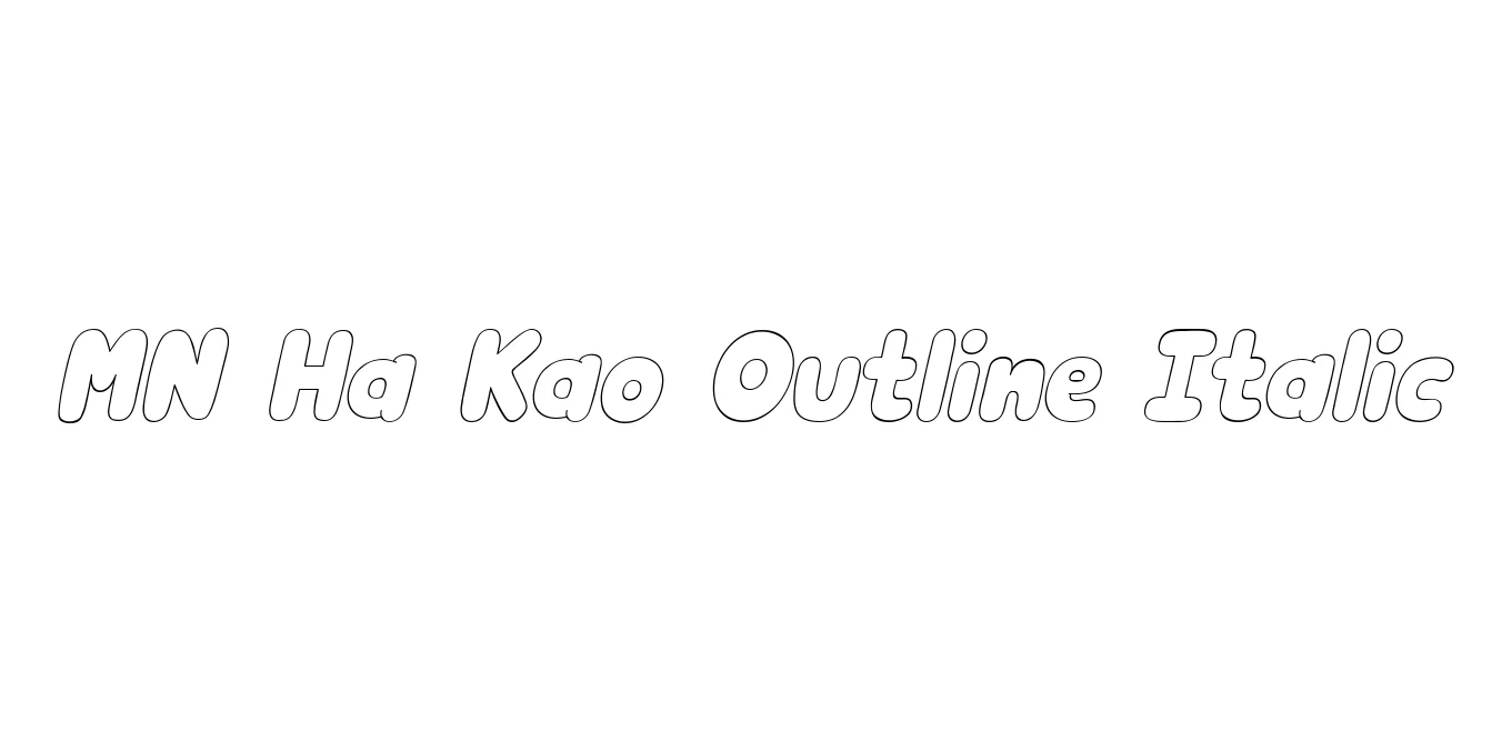 MN Ha Kao Outline Italic Font Preview
