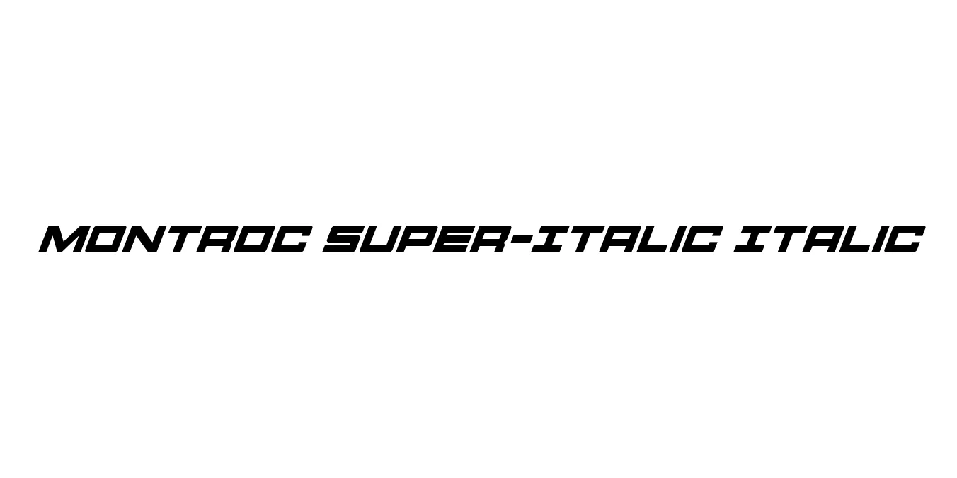 Montroc Super-Italic Italic Font Preview