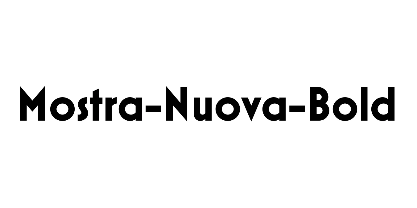 Mostra-Nuova-Bold Font Preview