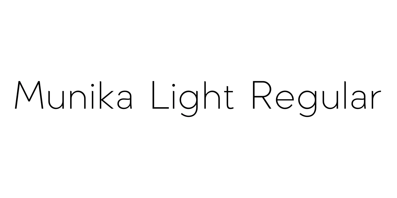 Munika Light Regular Font Preview
