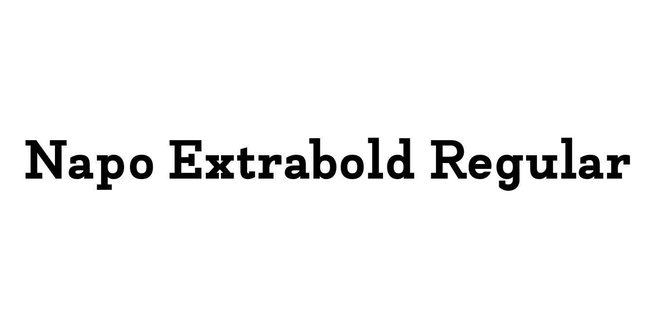 Napo Extrabold Regular Font Preview
