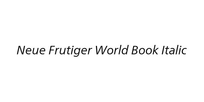 Neue Frutiger World Book Italic Font Preview