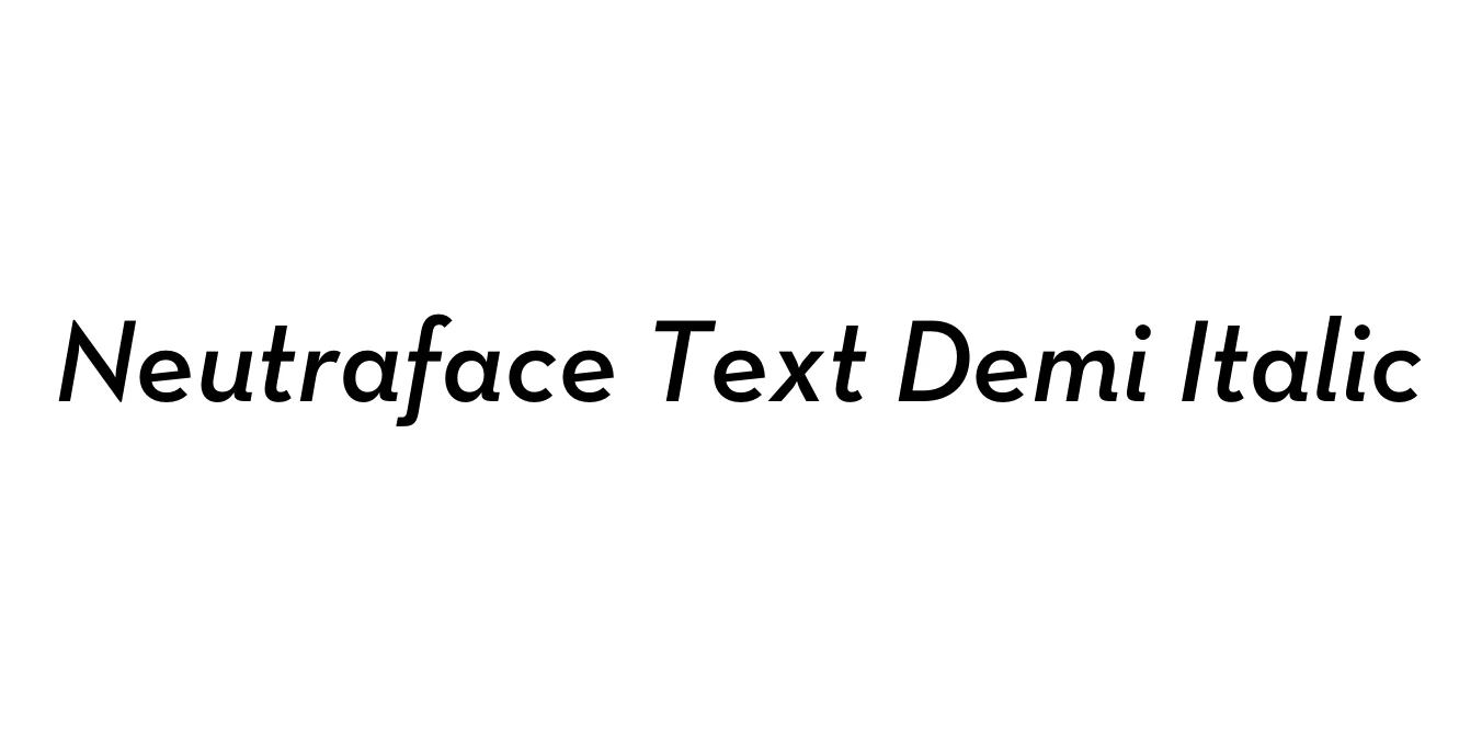Neutraface Text Demi Italic Font Preview