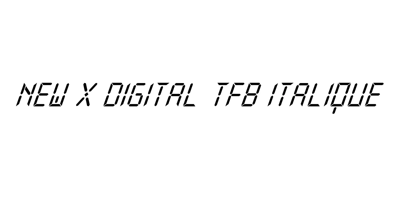 New X Digital tfb Italique Font Preview