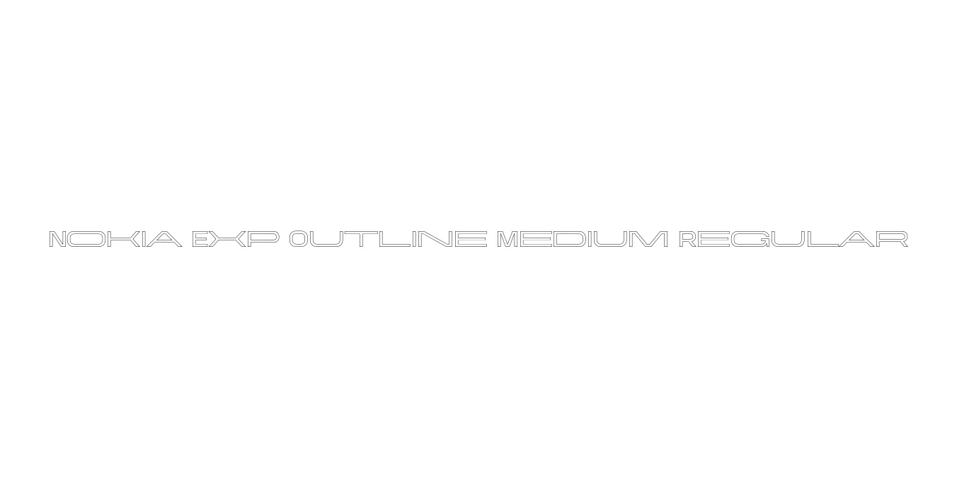 Nokia Exp Outline Medium Regular Font Preview