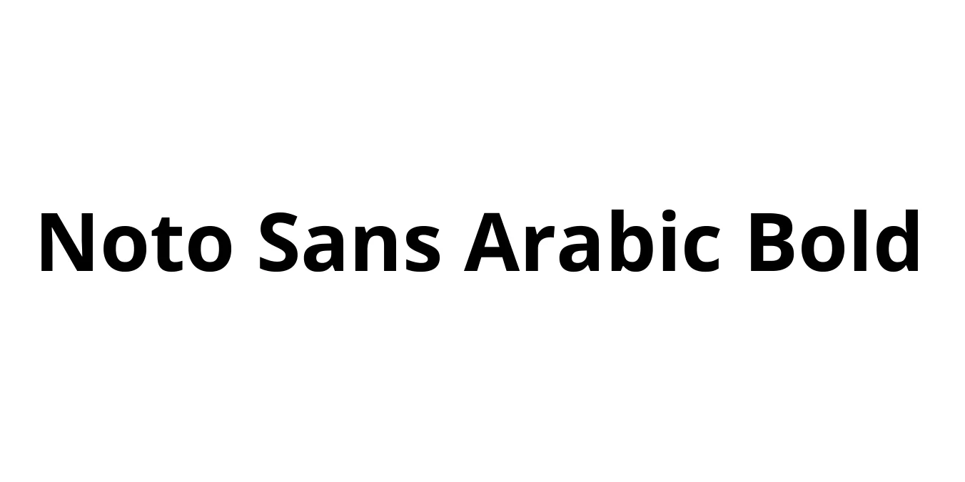 Noto Sans Arabic Bold Font Preview