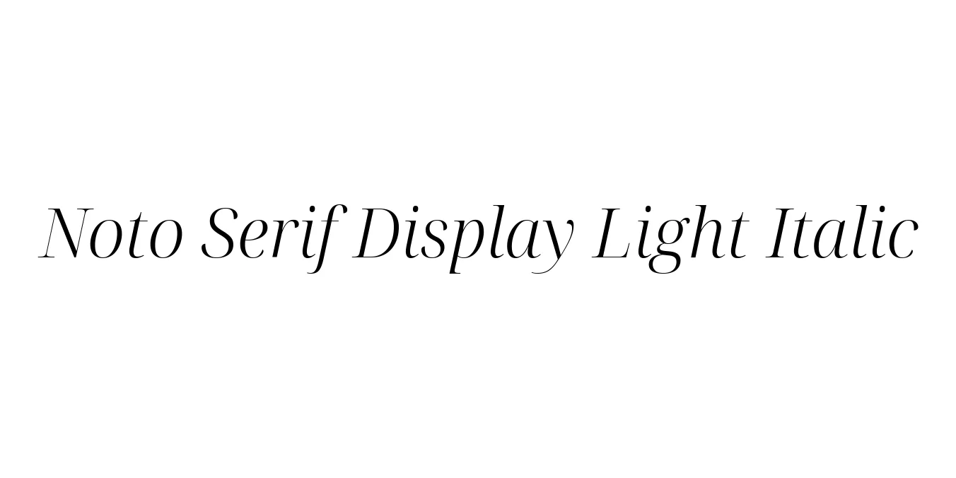 Noto Serif Display Light Italic Font Preview