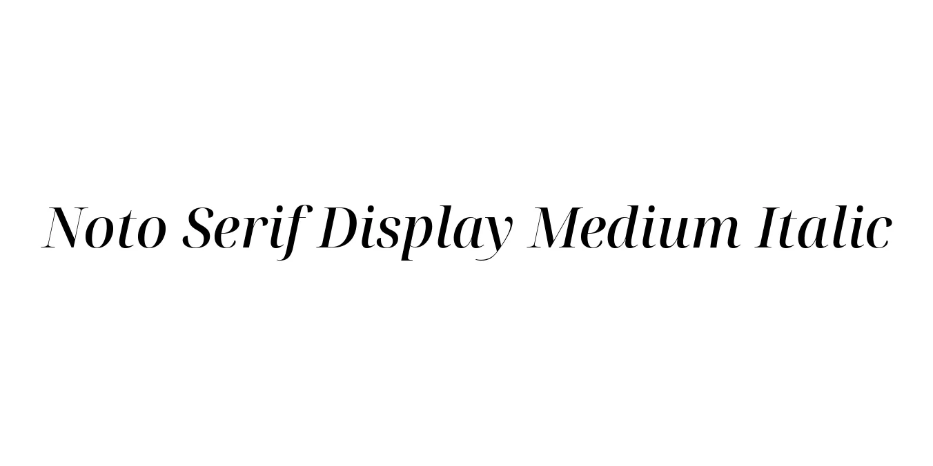 Noto Serif Display Medium Italic Font Preview