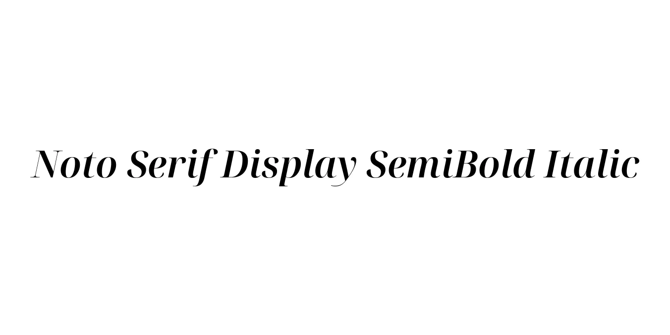 Noto Serif Display SemiBold Italic Font Preview