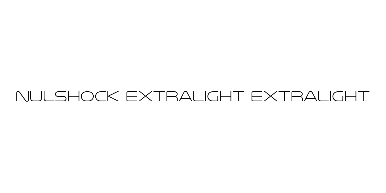 Nulshock ExtraLight ExtraLight Font Preview