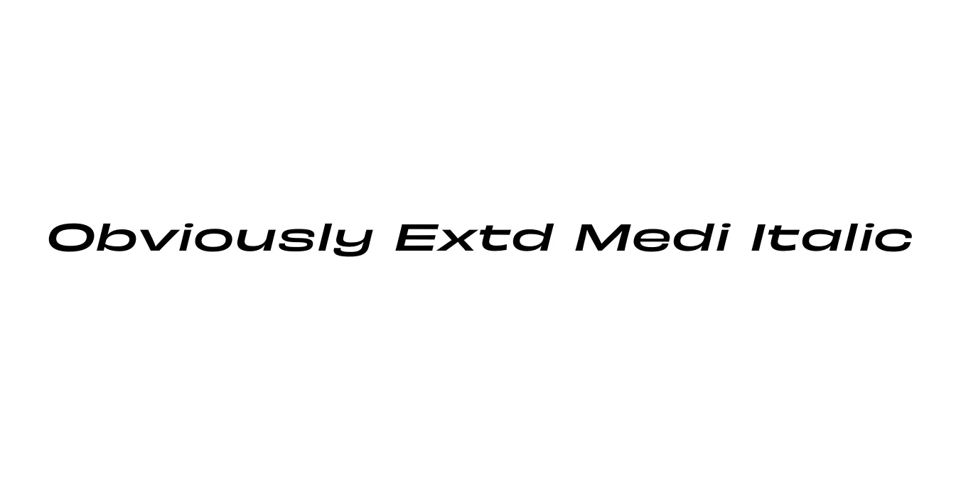 Obviously Extd Medi Italic Font Preview