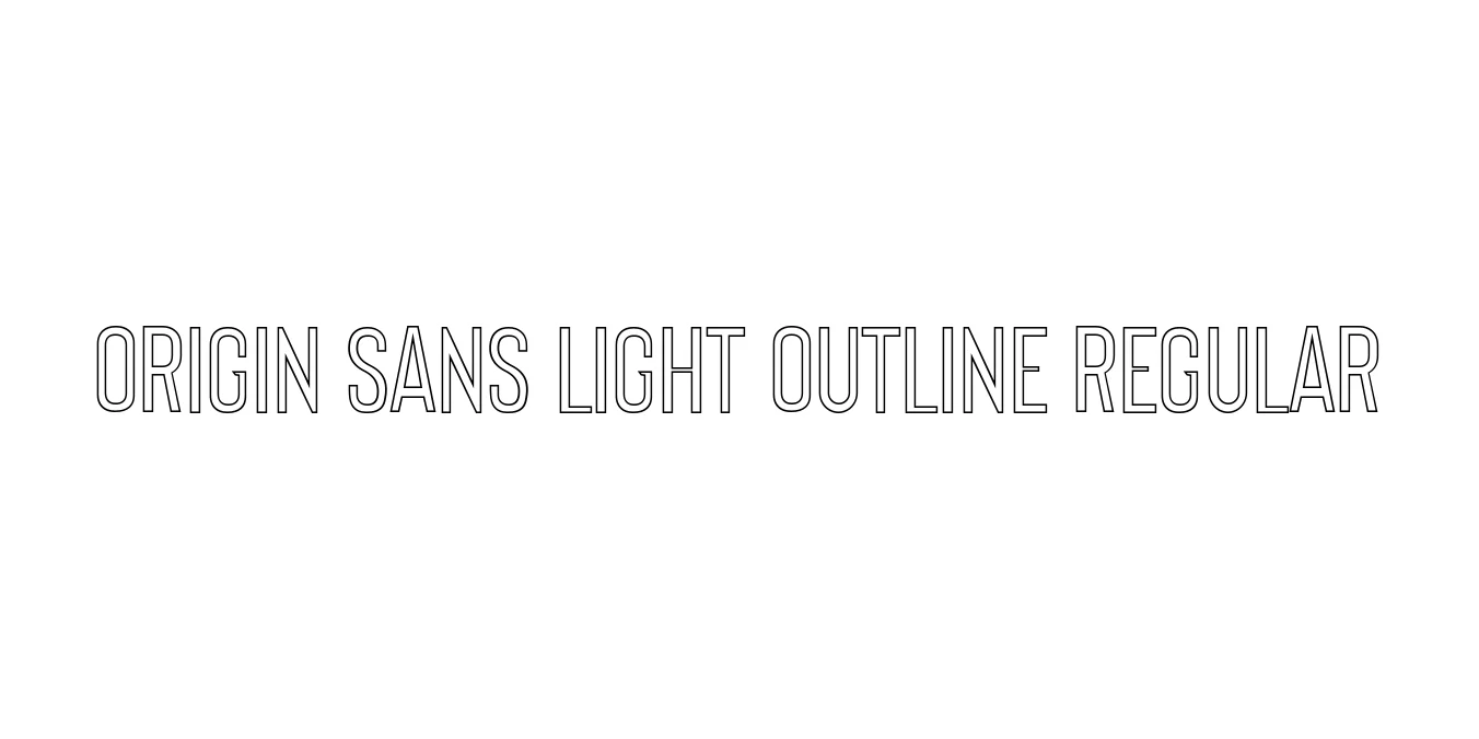 Origin Sans Light Outline Regular Font Preview