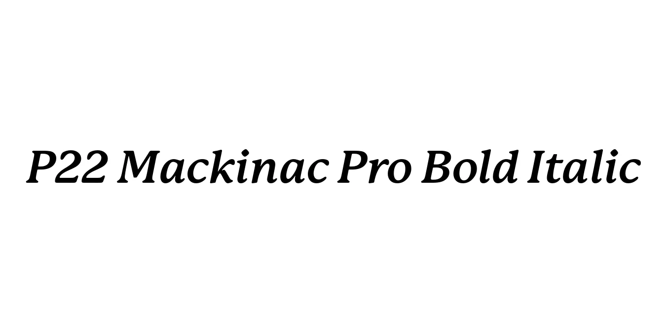 P22 Mackinac Pro Bold Italic Font Preview