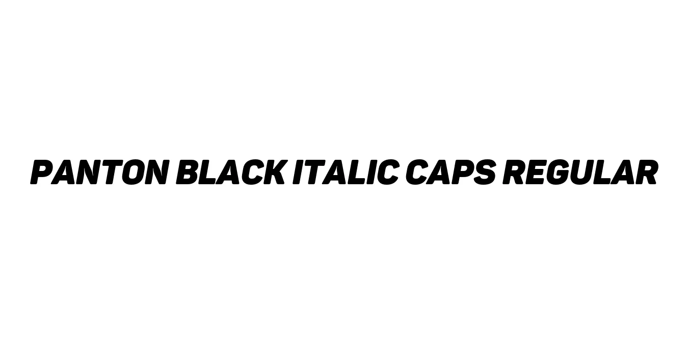 Panton Black italic Caps Regular Font Preview