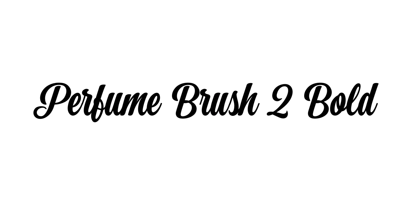Perfume Brush 2 Bold Font Preview