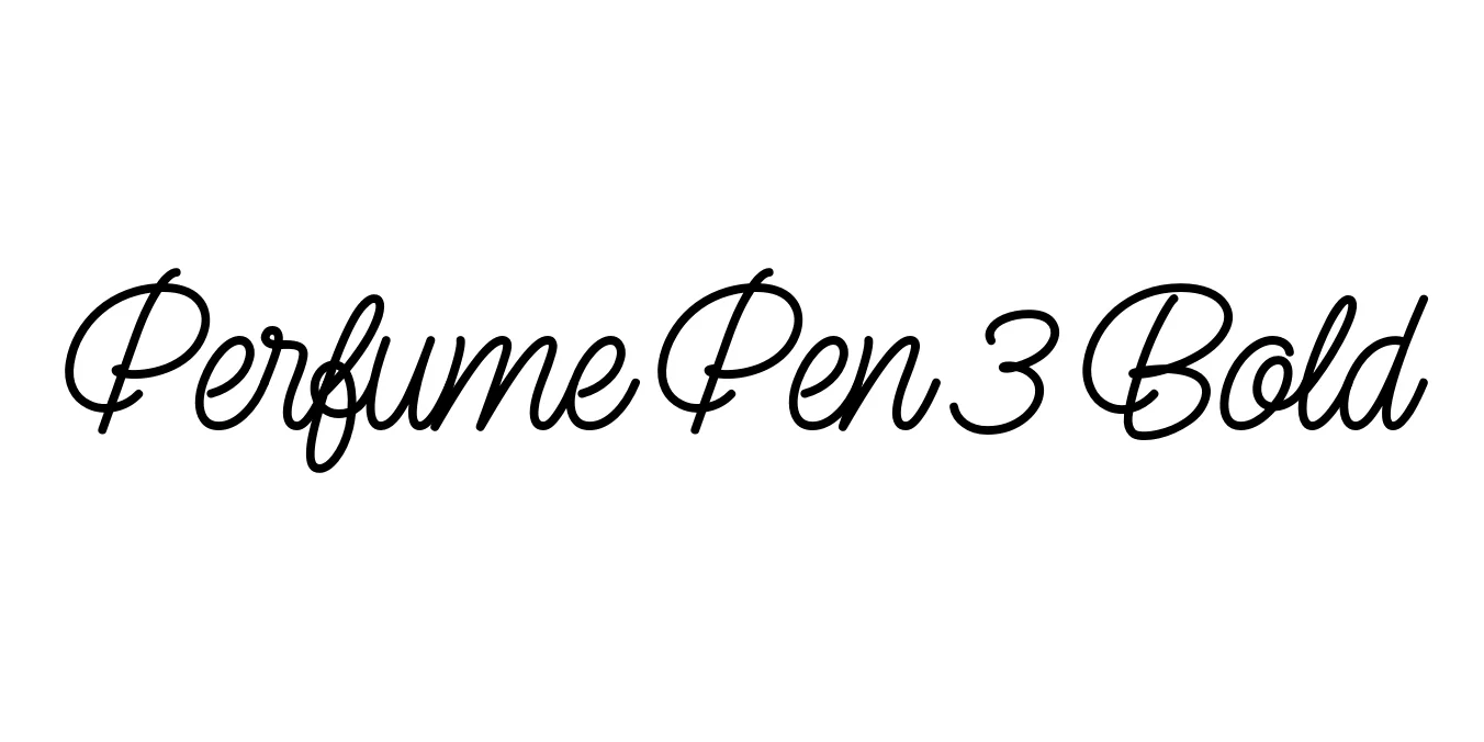 Perfume Pen 3 Bold Font Preview