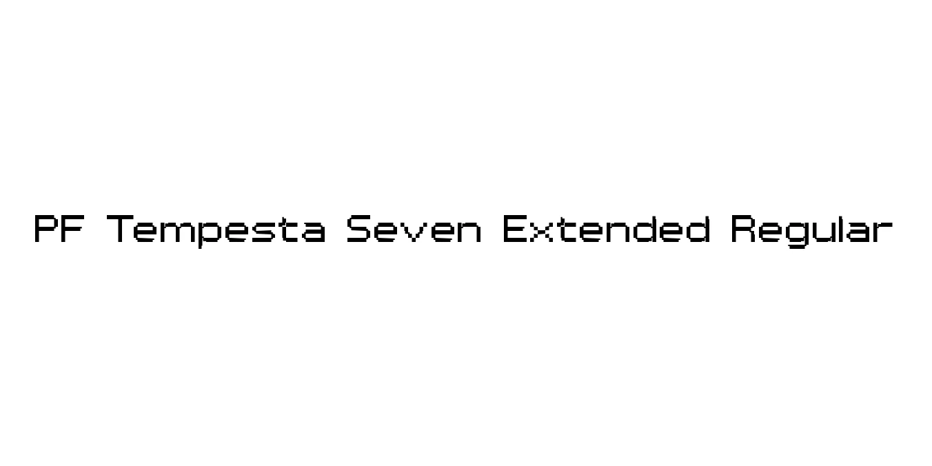 PF Tempesta Seven Extended Regular Font Preview