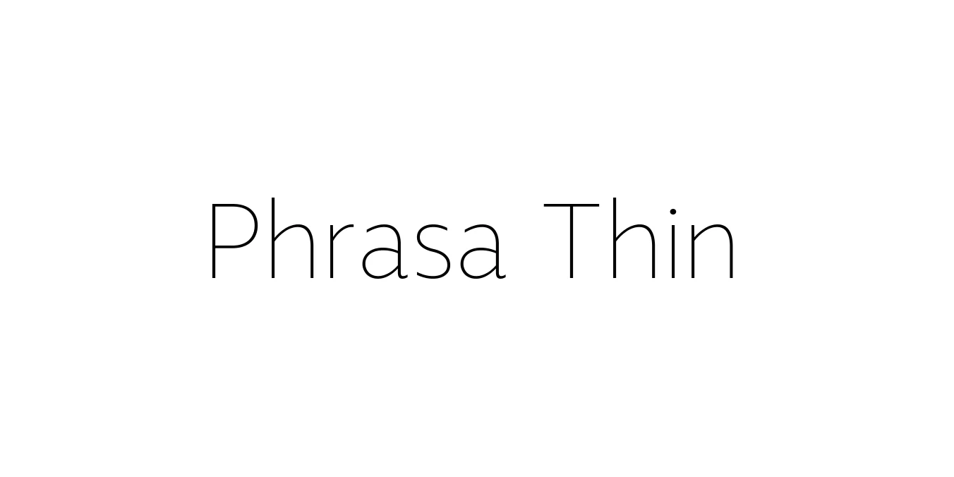 Phrasa Thin Font Preview