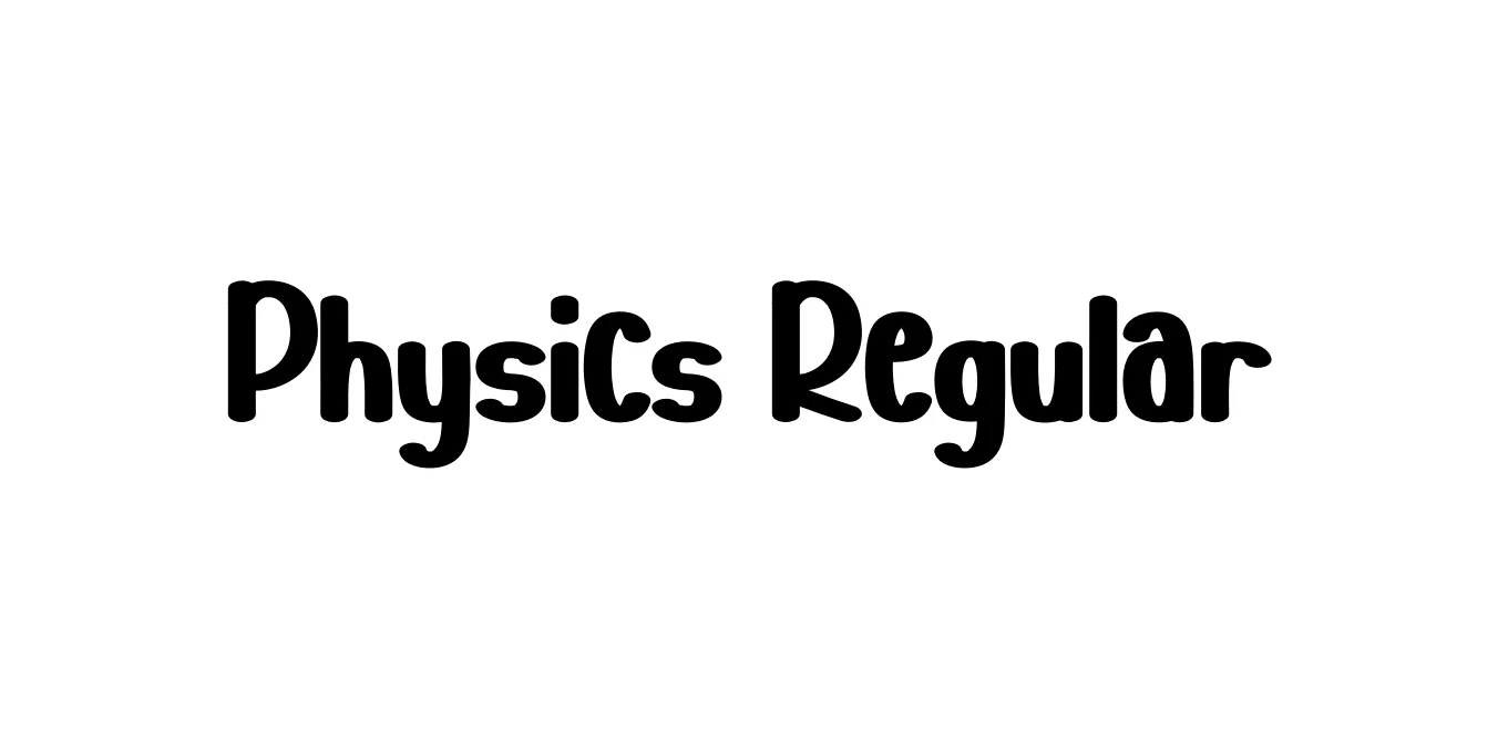 Physics Regular Font Preview