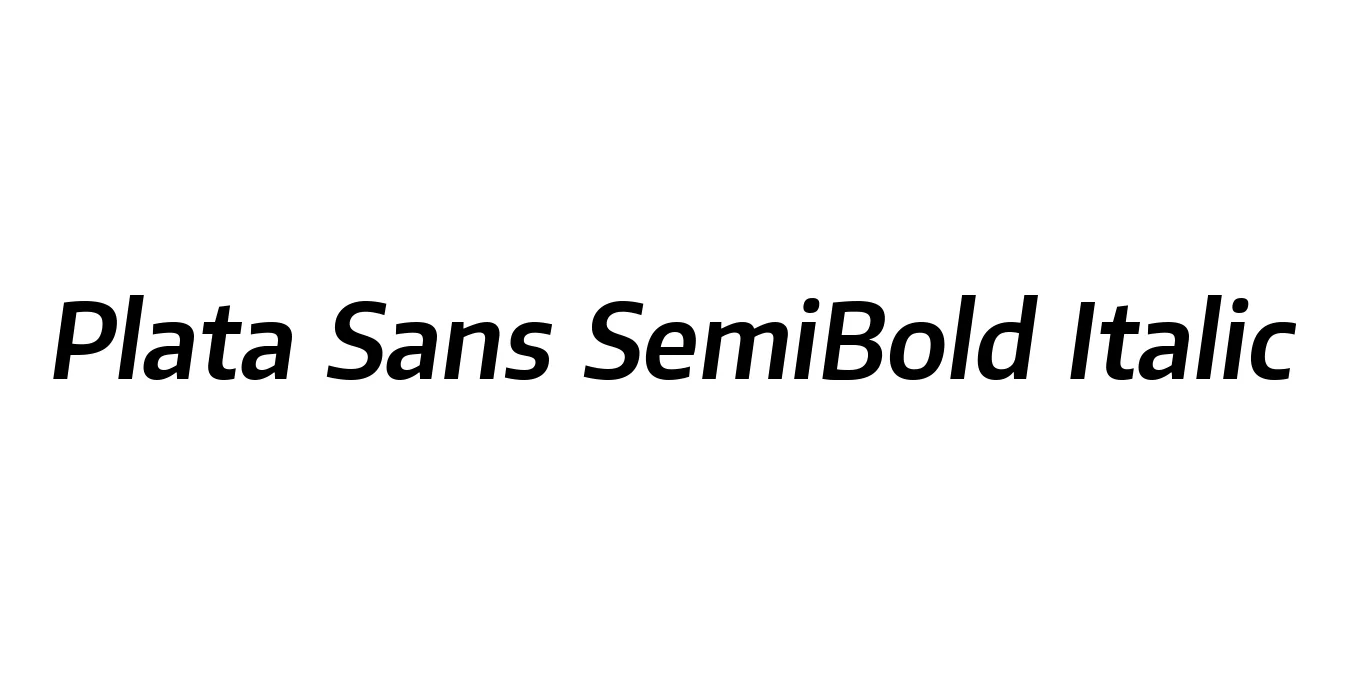 Plata Sans SemiBold Italic Font Preview