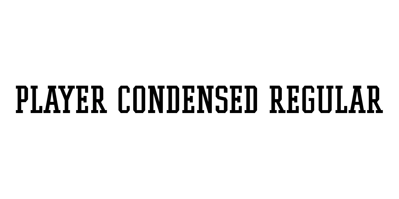 Player Condensed Regular Font Preview
