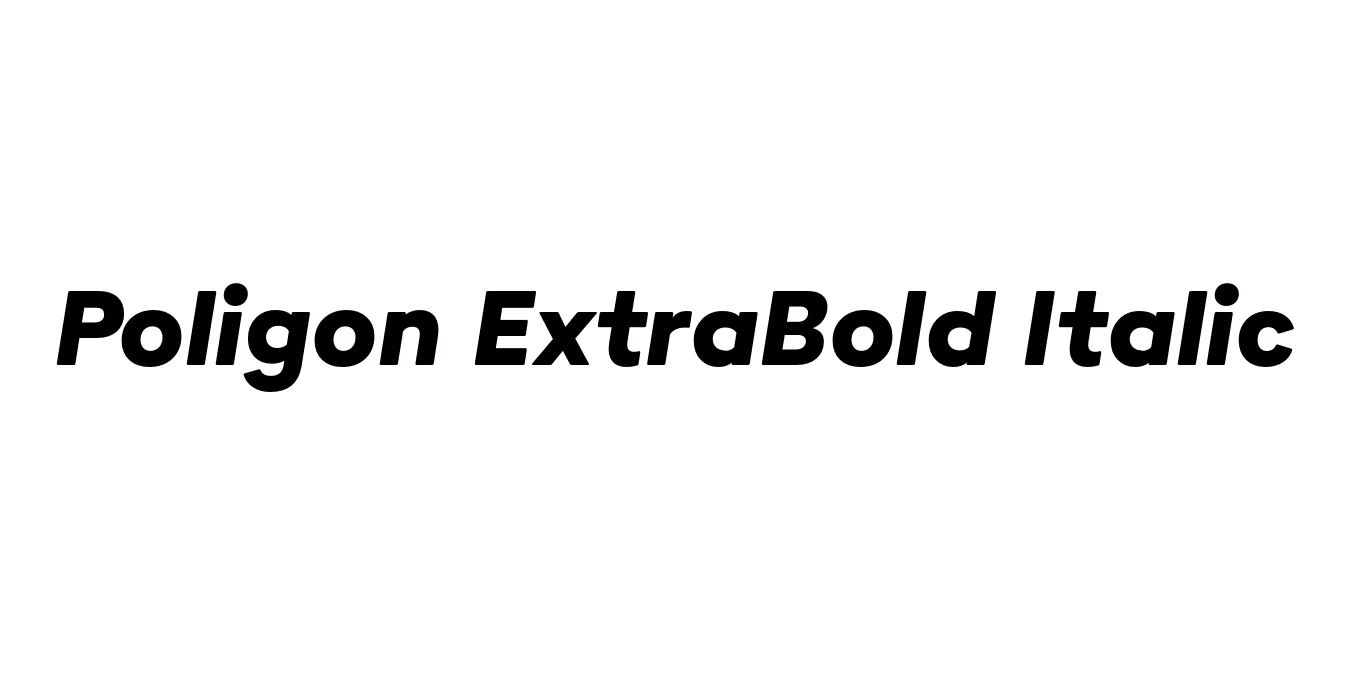 Poligon ExtraBold Italic Font Preview