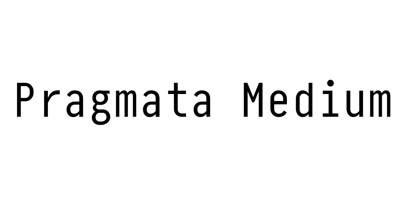 Pragmata Medium Font Preview